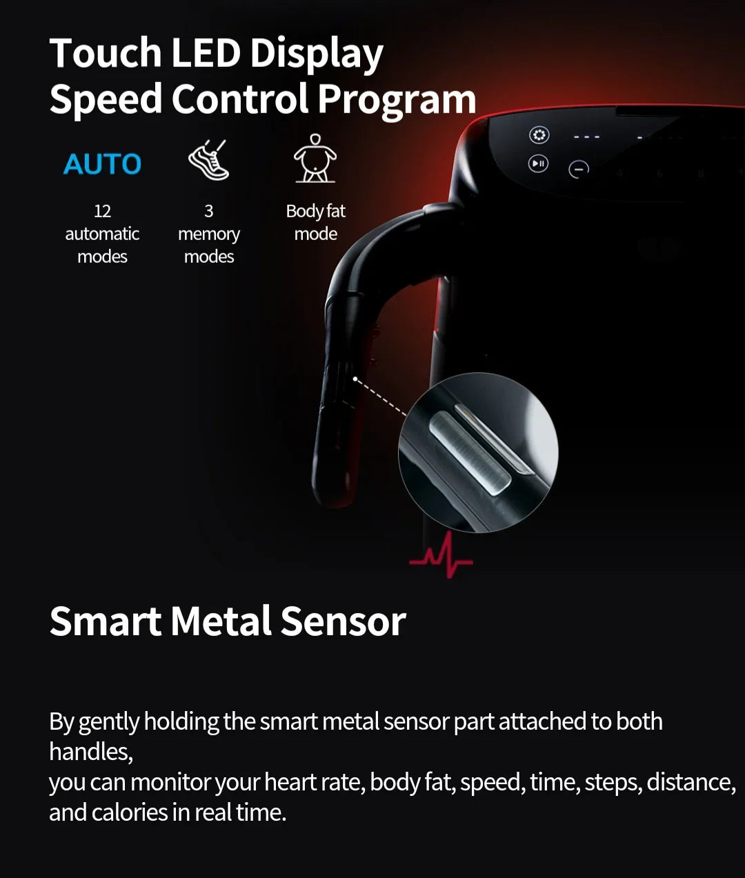 Touch LED display treadmill with smart metal sensor and speed control program features.